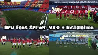 New Fans Server V8.0 AIO + Instalation - PES 2021 & Football Life 2025