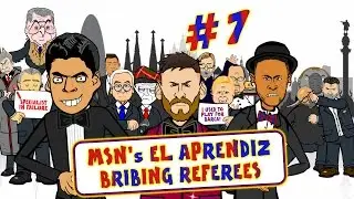 🔴MSN El Aprendiz #7🔵 BRIBING REFEREES!