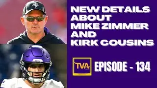 Mike Zimmer complains about Kirk Cousins and previewing the 2022 Combine - Episode 134