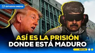 🚨 MADURO preso en EE. UU.: así es la cárcel donde permanece y que es señalada como “inhumana”