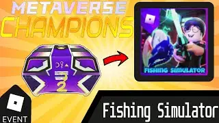 (EVENT) FISHING SIMULATOR Roblox Metaverse Champions Week 2 | How to get Yoshida's Terror Case