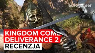 Kingdom Come: Deliverance 2 - Recenzja