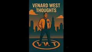 #venardwestthoughts #VWTUniverse #vwt #Mindstate #mindset #motivation