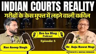 70+ Sexual Violence & Acid Attack Cases Fought for Free | Dr. Anju Rawat Negi | BroKaBlog Ep 5