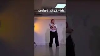 Soaked- Shy Smith #dance #trendingshorts #tiktokviral #jazzfunk