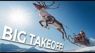 Santa&rsquo;s BIG TAKEOFF! ✨ | Reindeer Flight Training from Day to Sunset