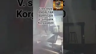 style gratis ANDAI TAK BERPISAH V. simpatik #korgpa600