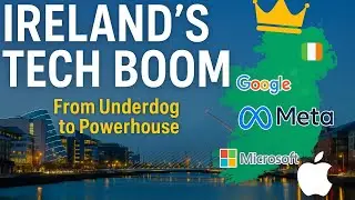 How Ireland Became a Global Tech Hub!