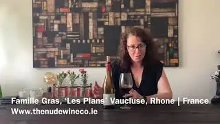 Famille Gras &lsquo;Les Plans&rsquo;, Rhone