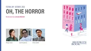 Oh, The Horror - Allegra Hyde, Gabino Iglesias, Victor LaValle, Lincoln Michel