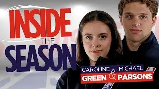 Inside The Season - Caroline Green and Michael Parsons