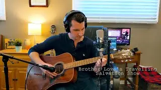 Brother Love's Travelling Salvation Show - Neil Diamond (Cover)