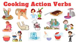 Cooking Action Verbs Vocabulary in English | Learn English Kitchen Action Verbs Listen and Practice