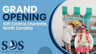 Grand Opening of Success On The Spectrum, Central Charlotte, North Carolina