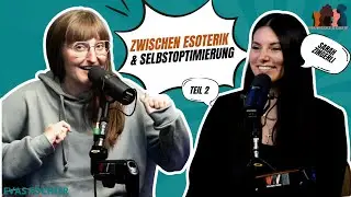 S4F22 ~ZWISCHEN ESOTERIK & SELBSTOPTIMIERUNG~ mit Sarah Zingerli