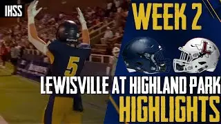 Lewisville at Highland Park - 2023 Week 2 Football Highlights