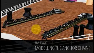 Blender 3D - Titanic - RTM-022 - Anchor Chains & Export to Unity