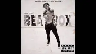 MGM Tez - Beat Box (MGM Mix) Prod By Dohboy Tv