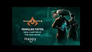 Tangled Fates Dynasty Book New Chapter 1 Story Mode || First Gameplay || Shadow Fight 4 Arena