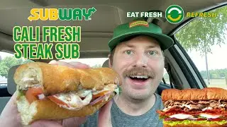 Обзор сэндвича Subway NEW Steak Cali Fresh &mdash; Eat Fresh Refresh