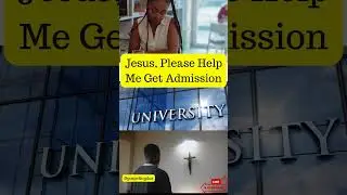 GOD, CAN YOU HEAR ME?&hellip; Help Me Get Admission Into My Dream School. #university #college #prayer