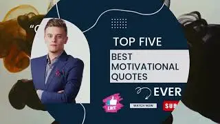 TOP 5 BEST MOTIVATIONAL QUOTES EVER - Inspiring quotes for life #motivational #trendingquotes 2022