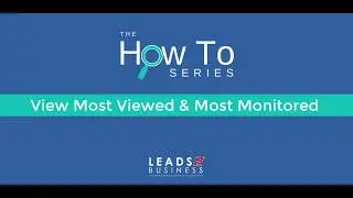 How To: View Most Viewed & Most Monitored