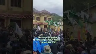 Aksi Demo Mahasiswa Kota Sungai Penuh & Kab.Kerinci, Propinsi Jambi