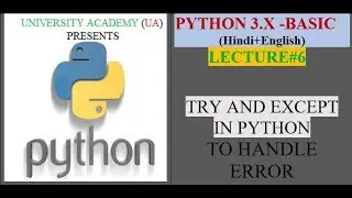 BASIC PYTHON 3.X | TRY AND EXCEPT IN PYTHON