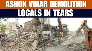 Delhi : Ashok Vihar Demolition Drive Sparks Tension in Jailerwala Bagh | News9