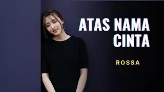 Rossa - Atas Nama Cinta | Cover by MOON Musikai