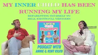 Reparenting Your Inner Child | Healing Childhood Wounds That Show Up in Adult Relationships