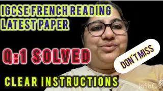 French reading exam￼ 0520/22 -   latest question paper Q:1 solved