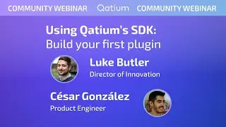 Community Webinars: Using Qatium's SDK&ndash; How to build your first plugin webinar