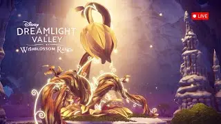 Finishing the Wishblossom Ranch Story! | Dreamlight Valley