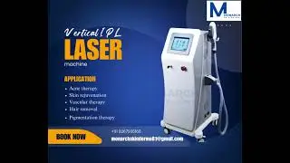 Call us +91 9267935160 vertical IPL laser machine by Monarch skin derma  #ipl #ipllaser #laser