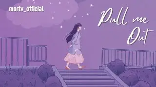 Pull me out | mortv_official