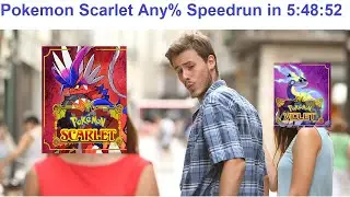 Pokemon Scarlet Any% Speedrun in 5:48:52 (Former World Record)