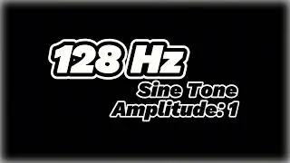 128 Hz Sine Tone &ndash; Low Frequency Sound for Relaxation and Sound Calibration