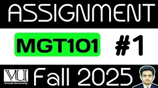 MGT101 Assignment No1 Solution 2025 | MGT101 Assignment 1| MGT101 Solution | Spring 2025 SOLUTION |