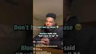 Blueface begs Chrisean Rock not to beat him up 👀 #shorts
