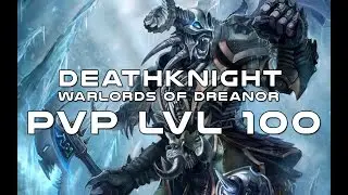 WOD DK FROST PVP