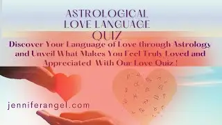 Astro Love Quiz-What's your Astrological Love Archetype? #horoscope  #astrology #jenniferangel #love