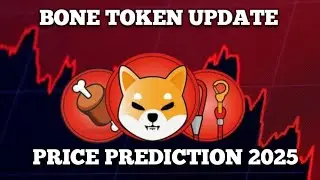 BONE TOKEN UPDATE | BONE PRICE PREDICTION | CRYPTO NEWS TODAY