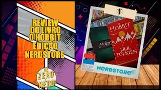 Review Livro O Hobbit edi&ccedil;&atilde;o Nerd Store.