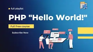 Hello World In PHP | How To Run PHP Hello World Program | PHP Tutorial For Beginners | BCA