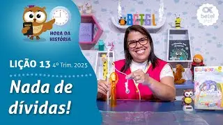 Nada de dívidas! (Pré-aula, lição 13 - 4° Tri 2025) EBD Conhecer+