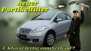 Doch etwas mehr zu tun! Mercedes A-Klasse W169 | HU bestanden & fertig zum Verkauf? MB Youngtimer