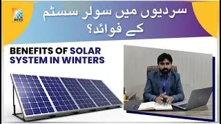 Is Winter the Best Time to Install Solar Panels? Learn from Solar Expert in Urdu