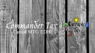 Welcome to Commander Tax!